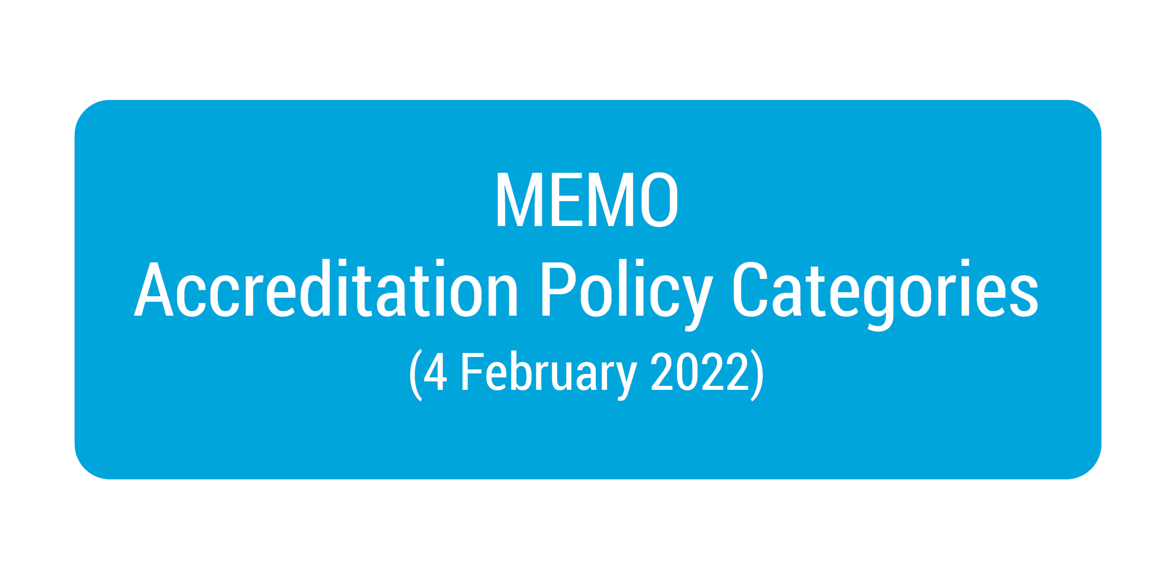 CES Ltd MEMO Accreditation Policy Categories 040222