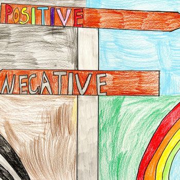 Isabella Wise St Joseph's Kerang Year 6      Always Think Positive     Coloured Pencil, Greylead, Marker, Paper      I have drawn a picture of signs pointing at positive and negative minds. I believe my piece meets the theme because it is saying that posi
